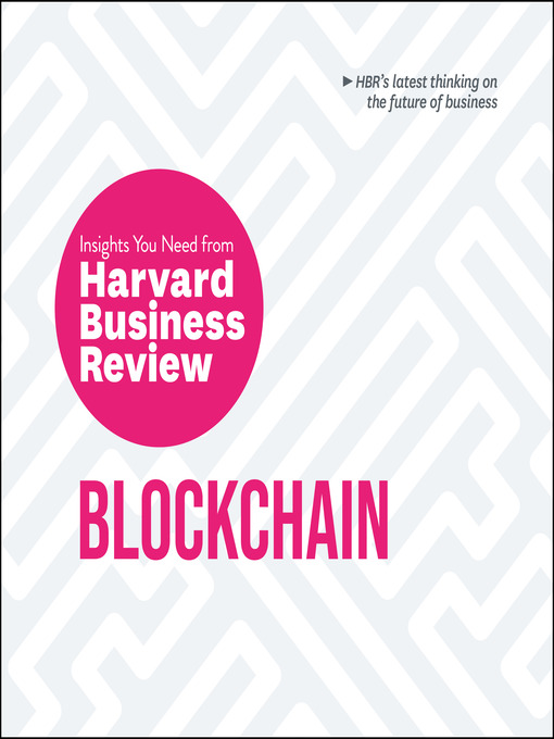 Title details for Blockchain by Harvard Business Review - Available